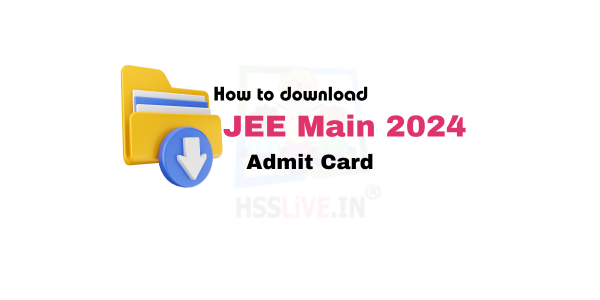 How to download JEE Main admit card?