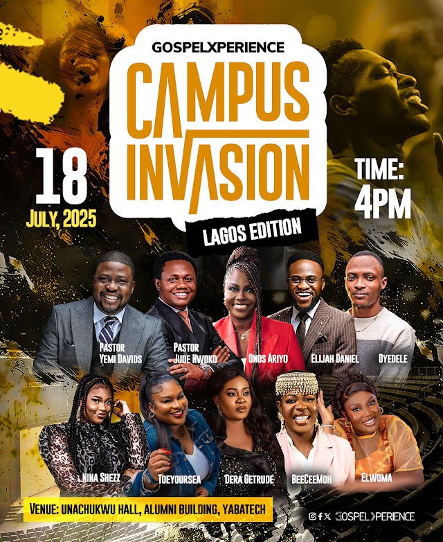 GospelXperience Launches Campus Invasion Tour with Lagos Edition Holding July 18 at YABATECH
