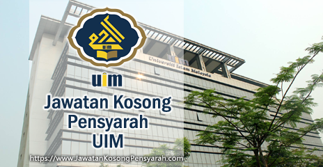 Jawatan Kosong Pensyarah Universiti Islam Malaysia Uim Jawatan Kosong Pensyarah