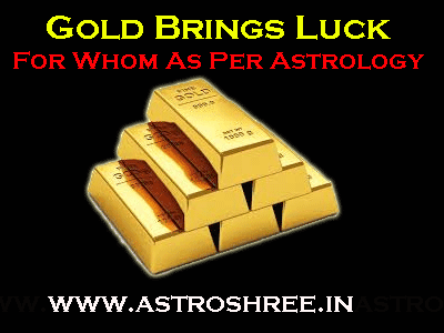How Gold Bring Luck In Life As Per Astrology
