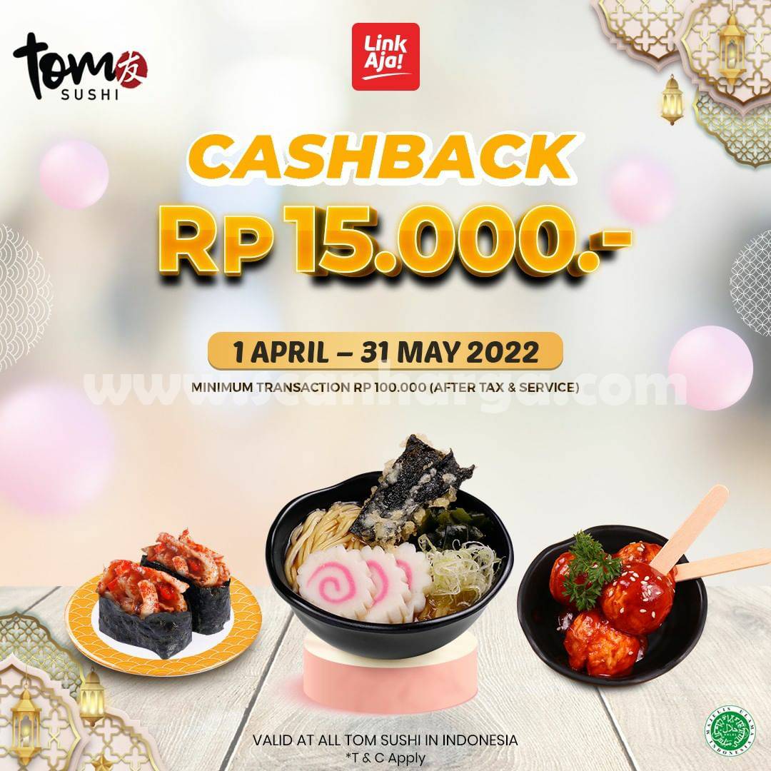 Promo TOM SUSHI CASHBACK Rp 15.000 pakai LINKAJA