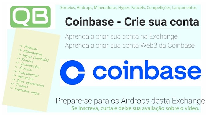 CanalQb - Airdrop - Exchange e Wallet Coinbase - Aprenda a Configurar