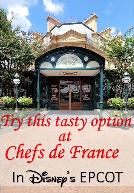 Chef's de France at Disney World Epcot