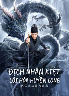 Địch Nhân Kiệt: Lôi Hỏa Huyền Long - Detective Dee And The Dragon Of Fire  (2023)