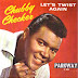 Let's Twist Again - Chubby Checker