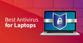 Best antivirus for laptops