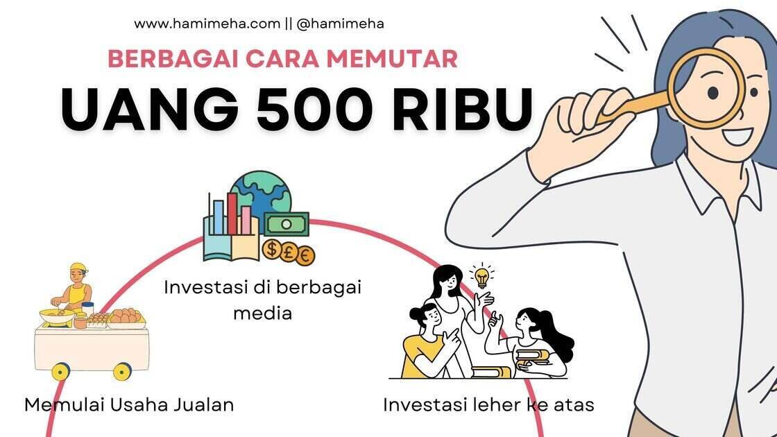 Ide cara memutar uang 500 ribu