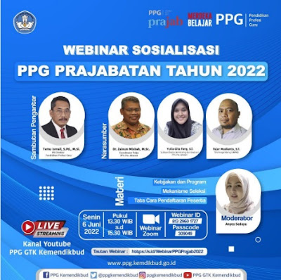 Pendaftaran Webinar Sosialisasi PPG Prajabatan Tahun 2022