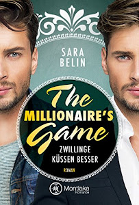 The Millionaire's Game: Zwillinge küssen besser