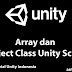 Basic Tutorial Unity Indonesia | Mengenal Array dan Object Class Unity Script