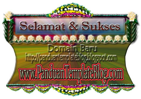 Mengganti Domain Panduan Template Blog Di Blogspot