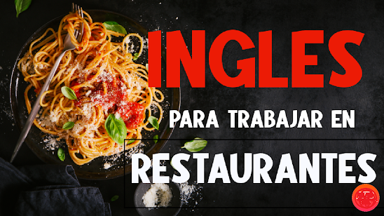 frases en ingles para trabajar en restaurantes