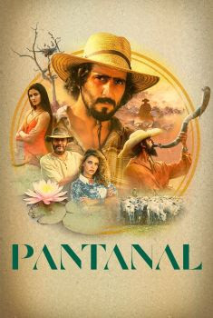 Pantanal 1ª Temporada Torrent (2022) 1080p Nacional Download