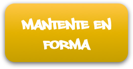 Mantente en forma