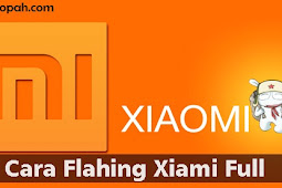 Cara Flashing ROM Xiaomi dengan Mi Flash Tools Full