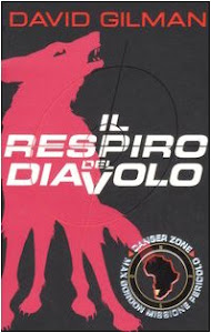 Il respiro del diavolo. Danger zone