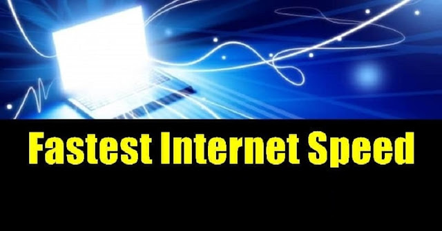 Fastest Internet