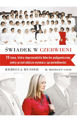 "Świadek w czerwieni" – Rebecca Musser, M. Bridget Cook