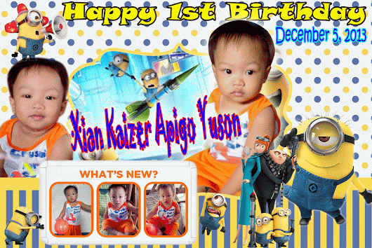 Minions 1st Birthday Tarpaulin Xian Kaizer Apigo Yuson Christening