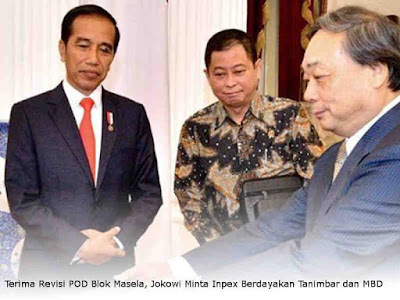 Terima Revisi POD Blok Masela, Jokowi Minta Inpex Berdayakan Tanimbar dan MBD