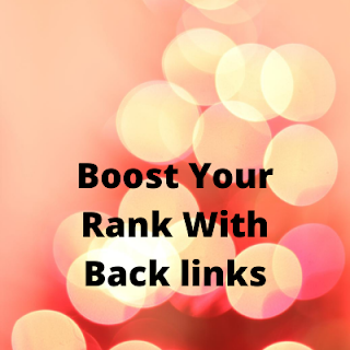 BOOST YOUR RANK WITH BACK LINKS