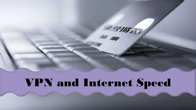 Impact of VPN on Internet Speed