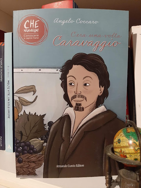 C’era una volta Caravaggio Il nuovo libro di Angelo Coccaro