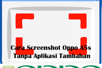 √ Cara Screenshot Oppo A5s Tanpa Aplikasi Tambahan