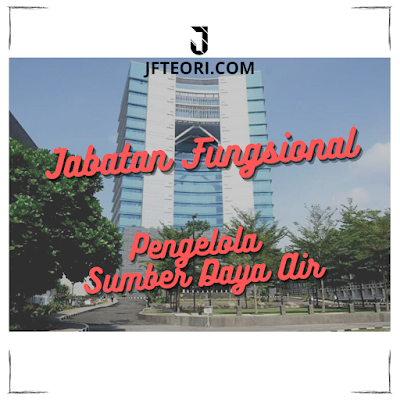 JF Pengelola Sumber Daya Air