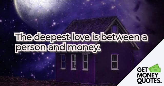 money and love sad quotes