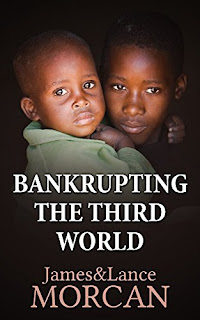 https://www.amazon.com/BANKRUPTING-THIRD-WORLD-Underground-Knowledge-ebook/dp/B0176UHWH0/ref=la_B005ET3ZUO_1_7?s=books&ie=UTF8&qid=1508705722&sr=1-7&refinements=p_82%3AB005ET3ZUO