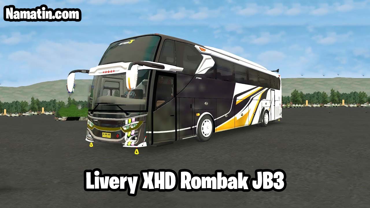 download livery xhd rombak jb3