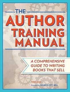 The Author Training Manual - A How to, Reference, authorship book by Nina Amir