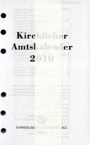 Kirchlicher Amtskalender 2010 Ringbucheinlage: Vom 1. Advent 2009 bis zum 31. Dezember 2010