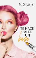 Te hace falta un beso 1 - Te hace falta un beso