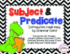 Subject and predicate, Subject & predicate, grammar gator, lesson plan, anchor chart, mini-lesson