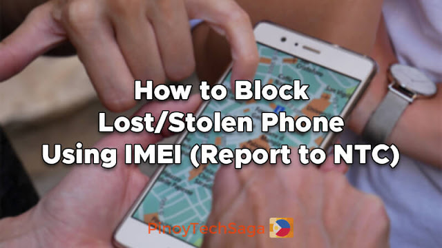 How to Block Lost/Stolen Phone Using IMEI (Report to NTC)