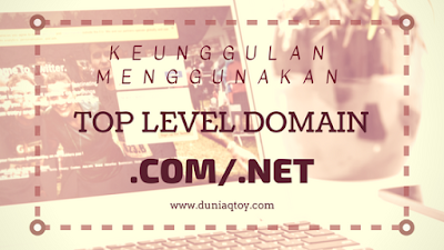 keunggulan domain dotcom