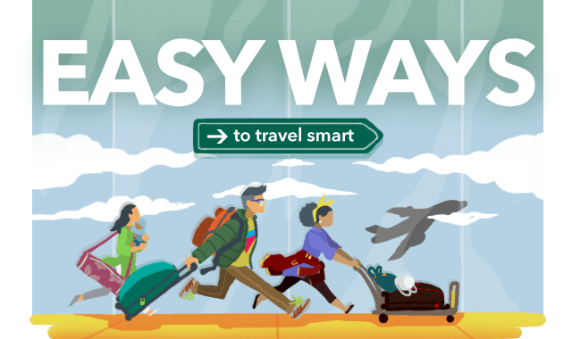 Easy Ways To Travel Smart