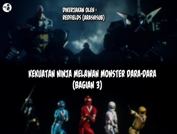 Ninja Ranger Episode 44&49