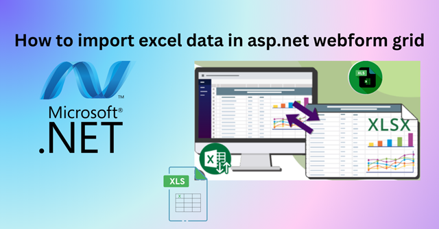 How to import excel file data in asp.net webform grid