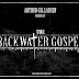 The Backwater Gospel - Making Of