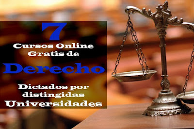 7 Cursos online gratis de Derecho dictados por distinguidas Universidades