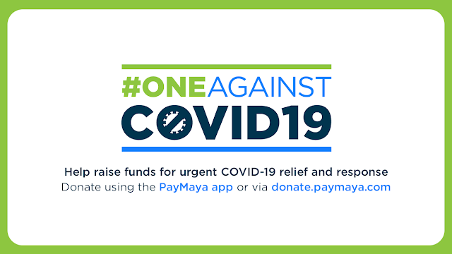 Paymaya #oneagainstcovid19 coronavirus philippines covid19 filipino blog