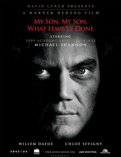 My Son, My Son, What Have Ye Done 2009 Film Completo In Inglese