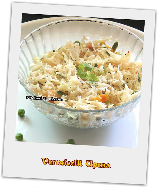 Vermicelli Upma Recipe