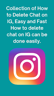 Collection of How to Delete Chat on IG, Easy and Fast How to delete chat on IG can be done easily.