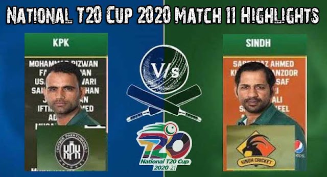 National t20 Cup 2020 Match 11 Khyber Pakhtunkhwa vs Sindh