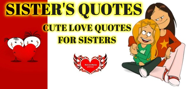 Sweet Love Quotes for Younger Sister Older Sis Meaningful Heartful Emotional Best Quote Message Birthday Wishes for Sister Bhaiya Dooj Rakhi Greetings