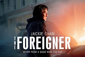 The Foreigner, English Movie, English Film, Movie, Film, Movie Review, The Foreigner Review, 2017, Sinopsis The Foreigner, English Movie Review, Review By Miss Banu, Blog Miss Banu Story, The Foreigner Cast, Senarai Pelakon Filem The Foreigner, Jackie Chan, Pierce Brosnan, Charlie Murphy, Orla Brady, Katie Leung, Ray Fearon, Rory Fleck Bryne, Filem Orang Putih, Filem Barat, Hollywood, Hollywood Movie, Action Thriller, Suspen, Poster The Foreigner,